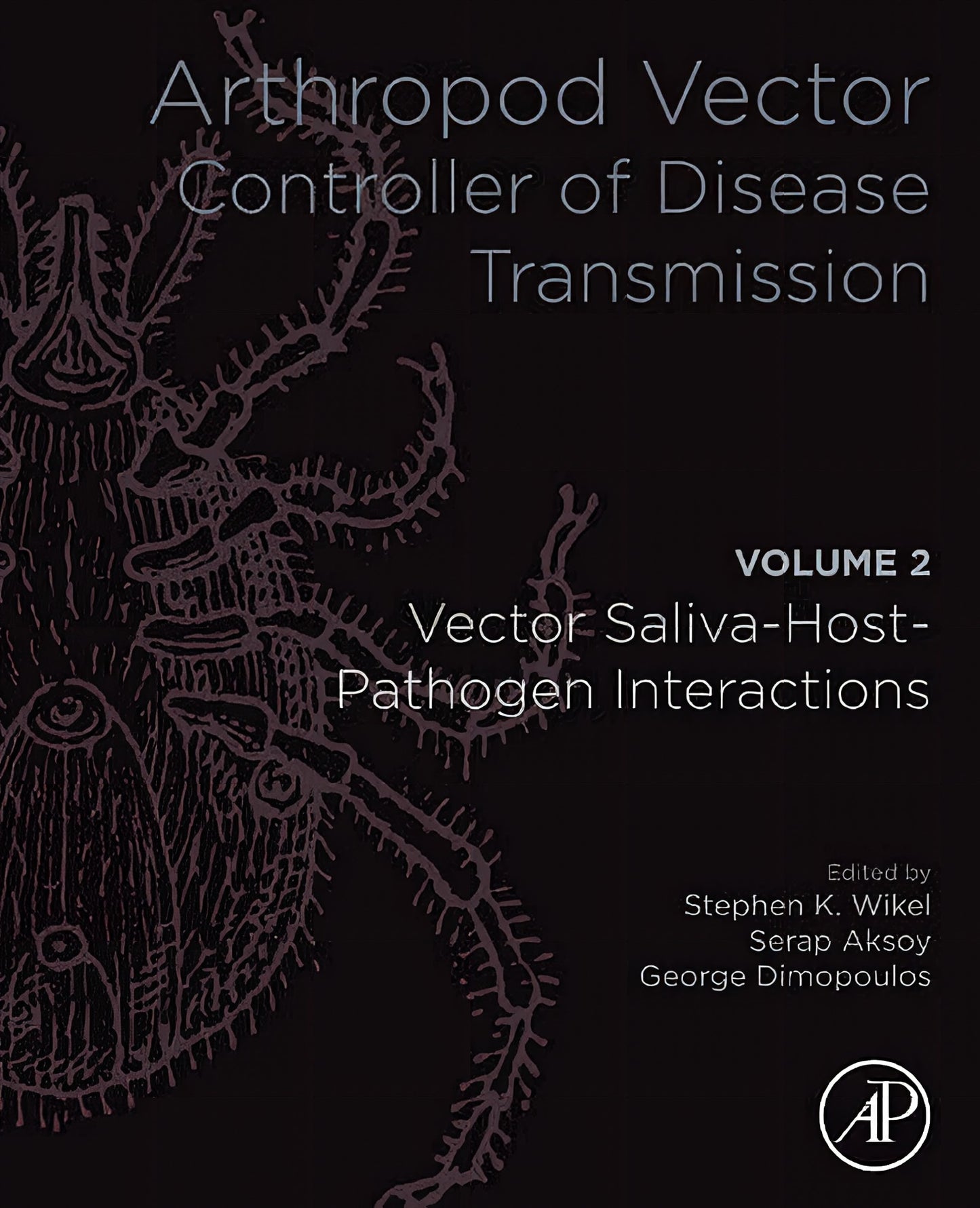 Arthropod Vector Controller Of Disease Transmission Volume 2