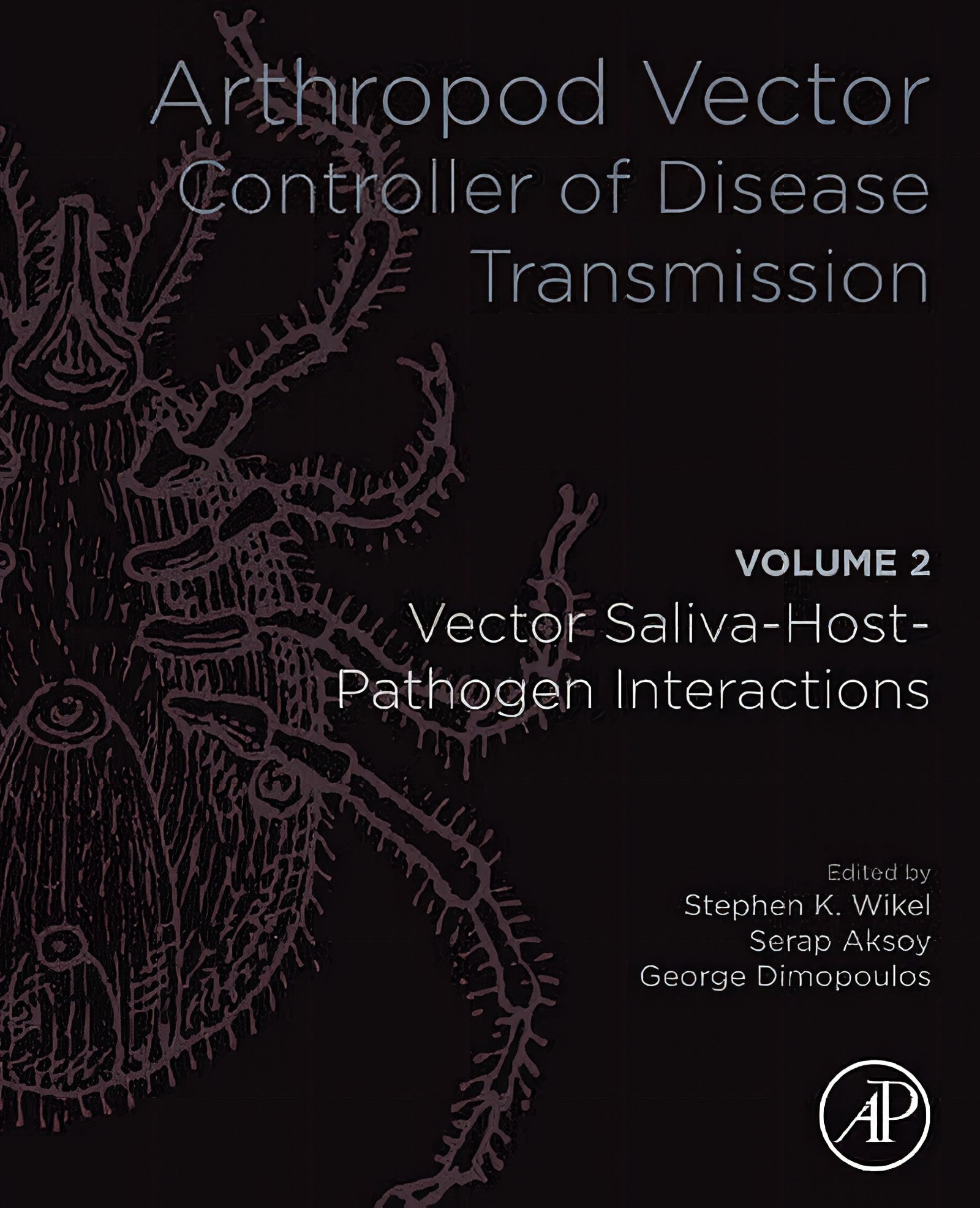 Arthropod Vector Controller Of Disease Transmission Volume 2