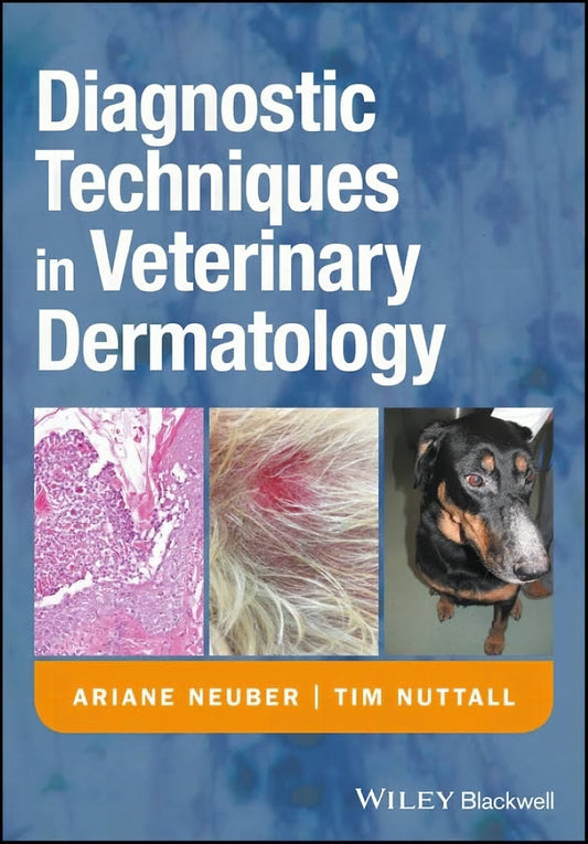 Diagnostic Techniques In Veterinary Dermatology