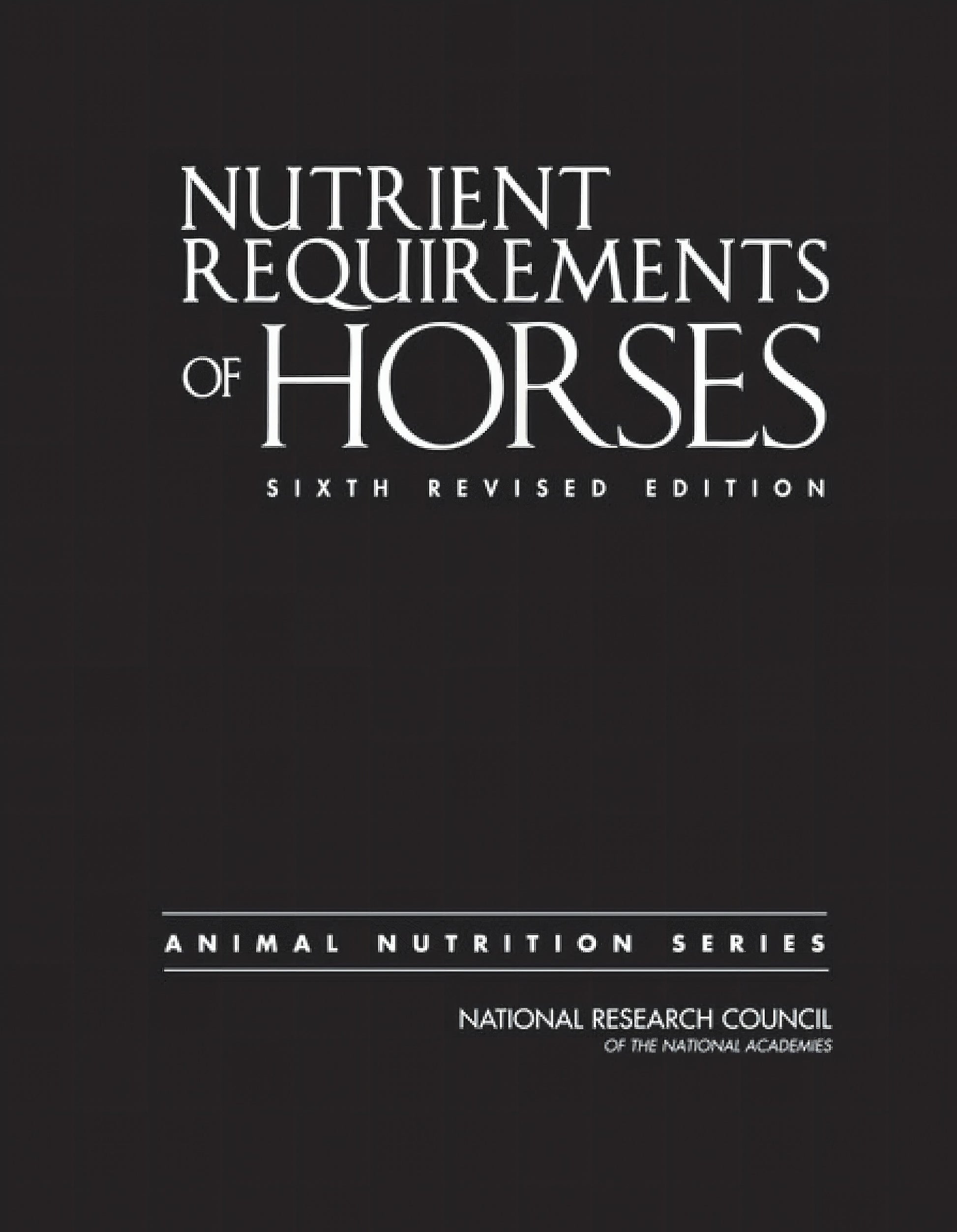 Nutrient Requirements Of Horses 6Th Revised Edition