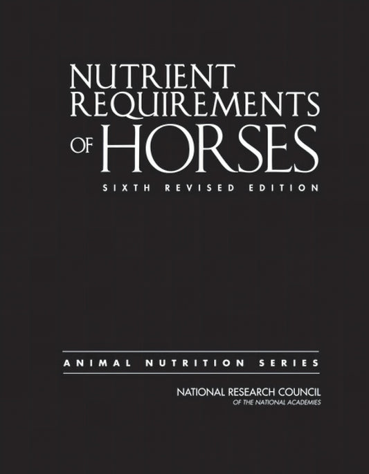 Nutrient Requirements Of Horses 6Th Revised Edition