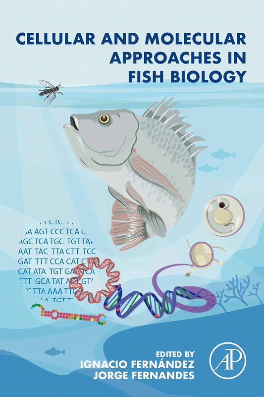 Cellular And Molecular Approaches In Fish Biology