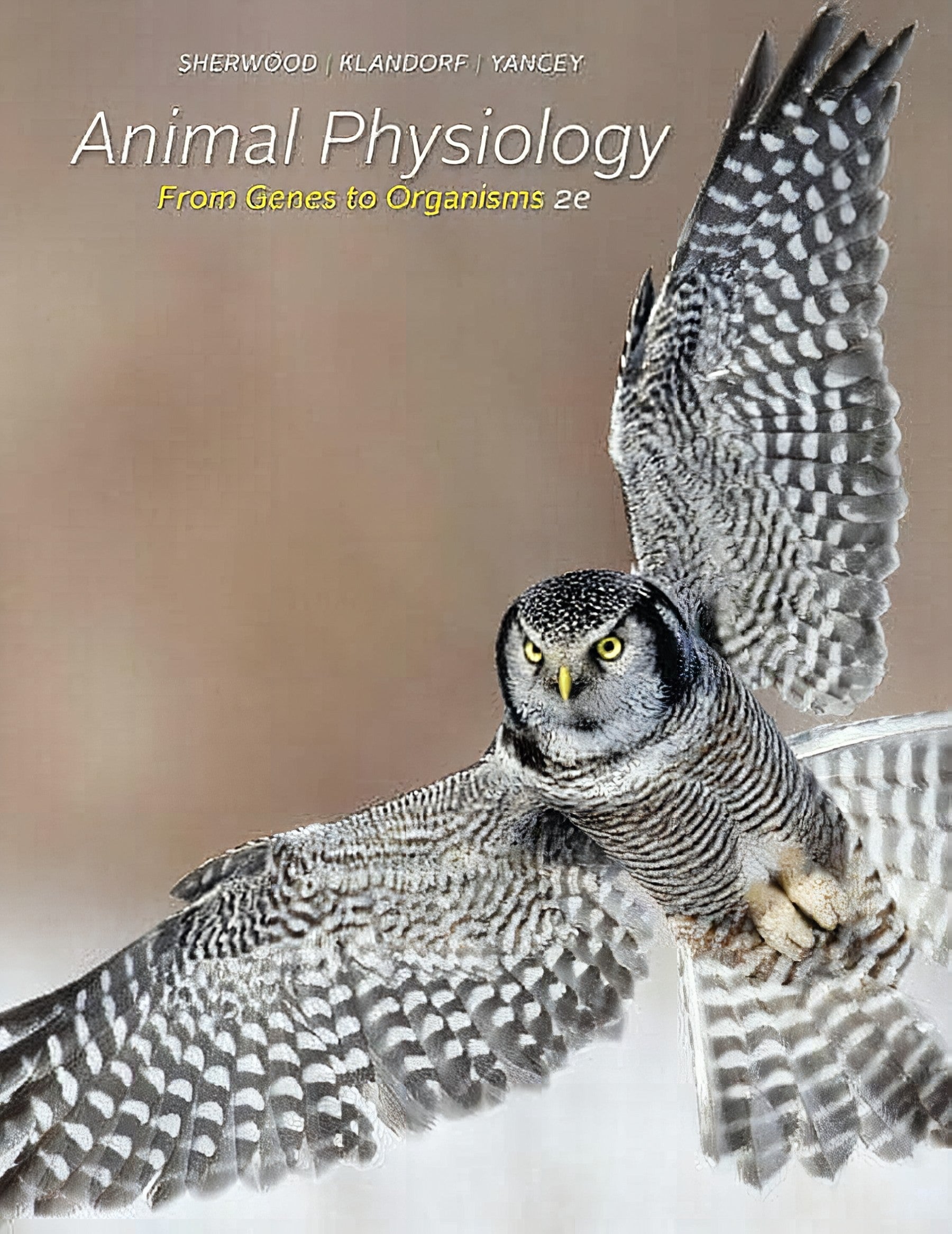 Animal Physiology From Genes To Organisms 2Nd Edition