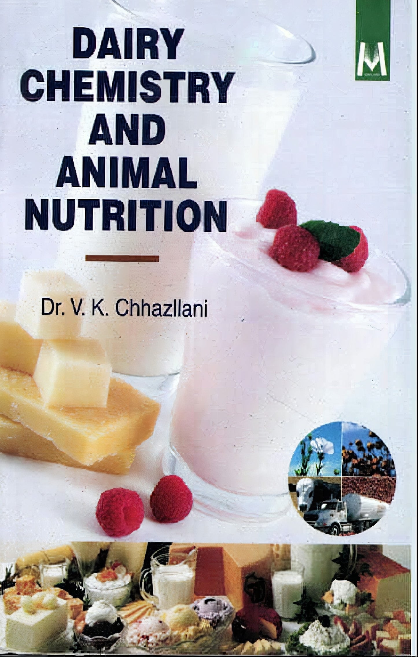Dairy Chemistry And Animal Nutrition