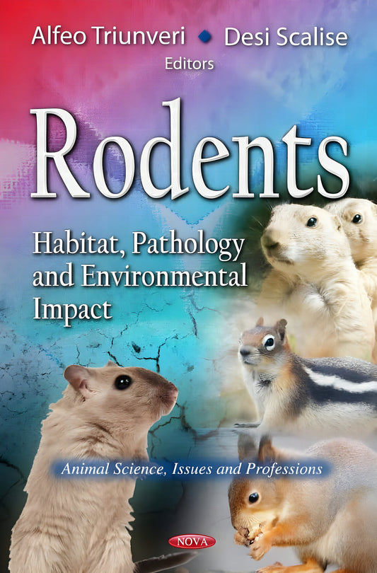 Rodents Habitat Pathology And Environmental Impact