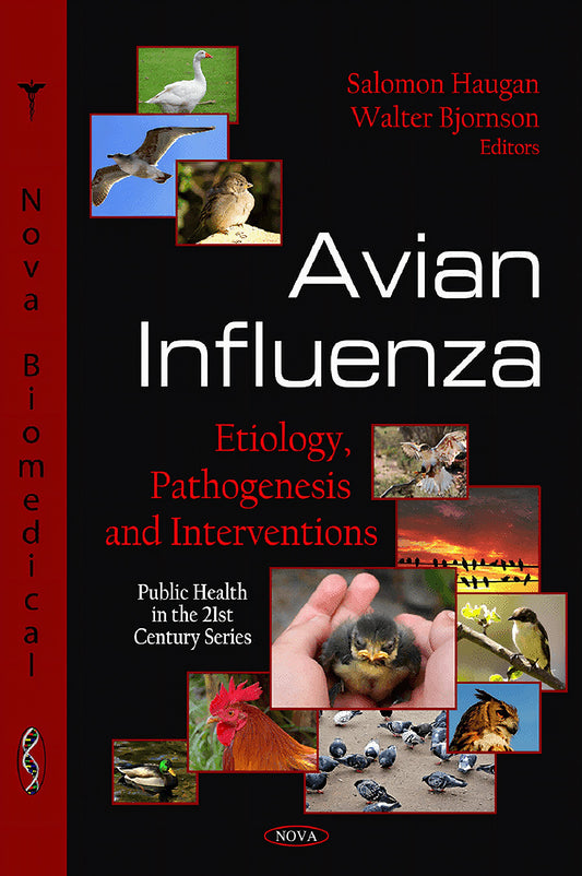 Avian Influenza Etiology Pathogenesis And Interventions