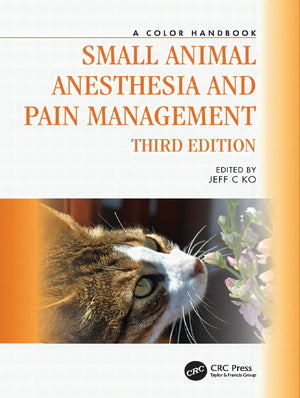 Small Animal Anesthesia And Pain Management A Color Handbook