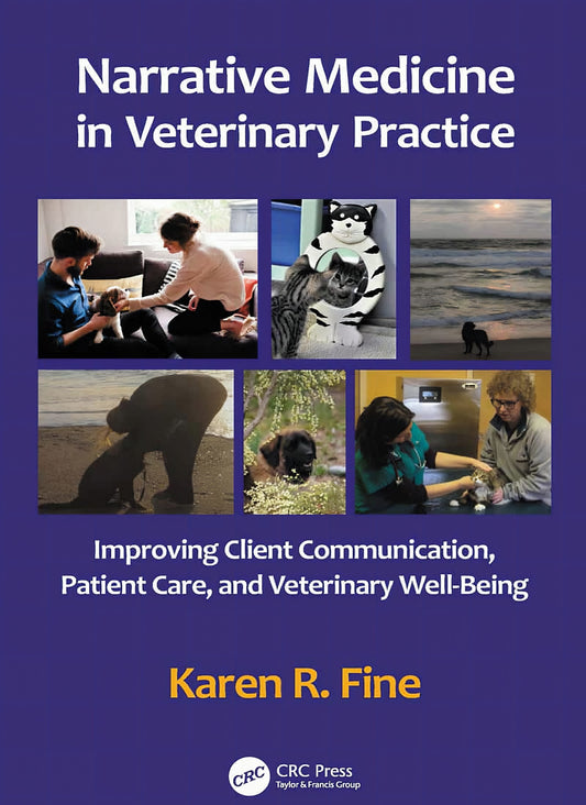 Narrative Medicine In Veterinary Practice