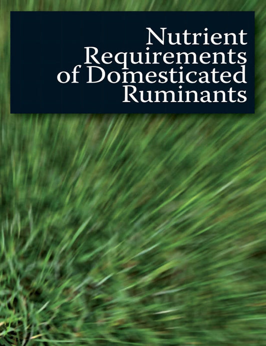 Nutrient Requirements Of Domesticated Ruminants