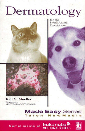 Dermatology For The Small Animal Practitioner
