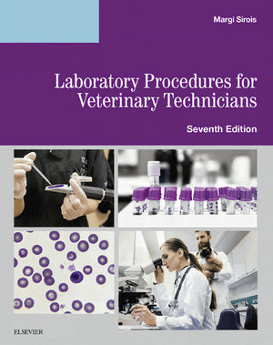 Laboratory Procedures For Veterinary Technicians 7Th Edition