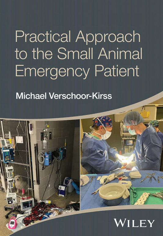 Practical Approach To The Small Animal Emergency Patient