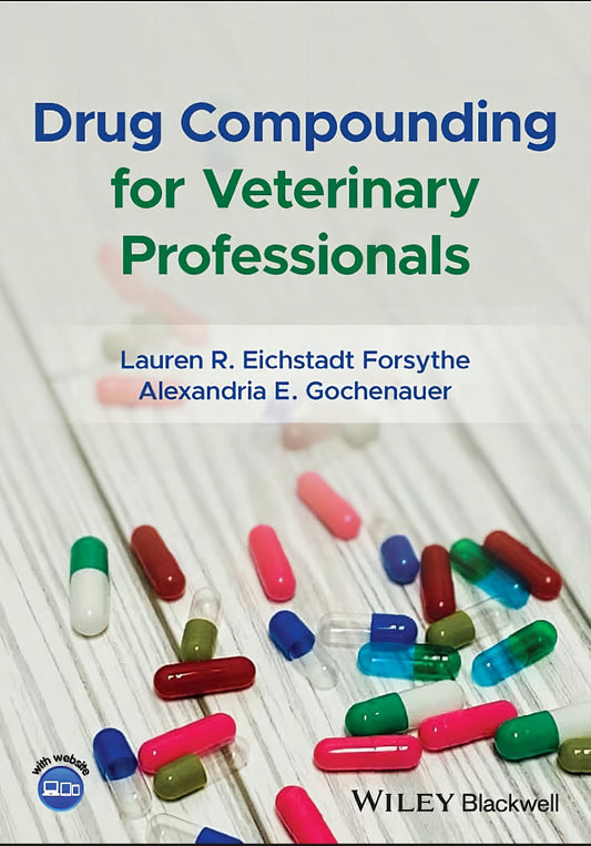 Drug Compounding For Veterinary Professionals