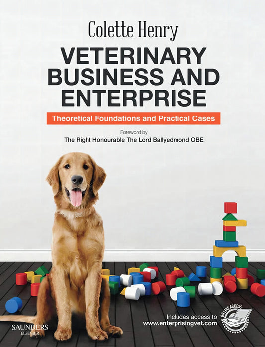 Veterinary Business And Enterprise Theoretical Foundations And Practical Cases