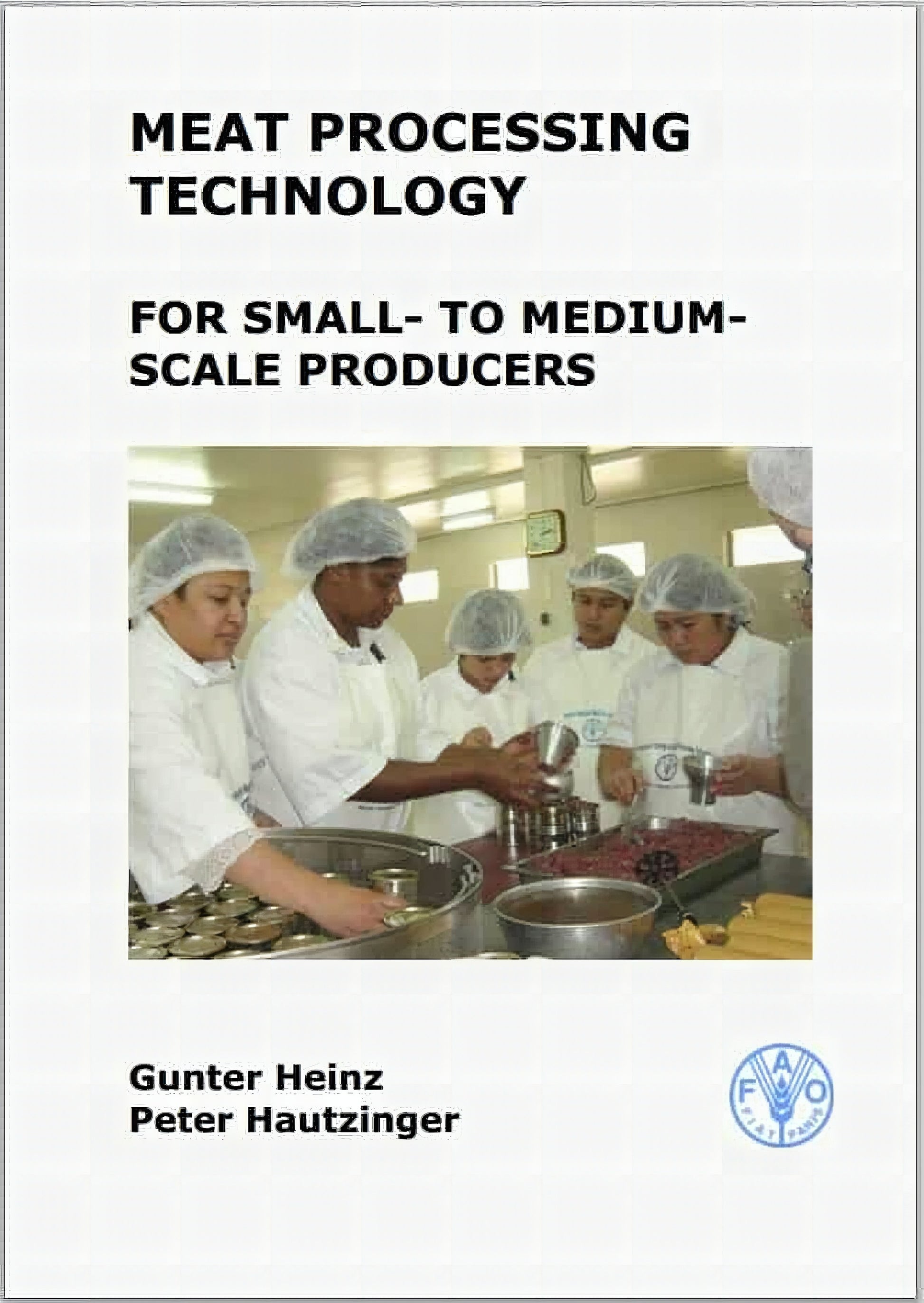 Meat Processing Technology For Small To Medium Scale Producers