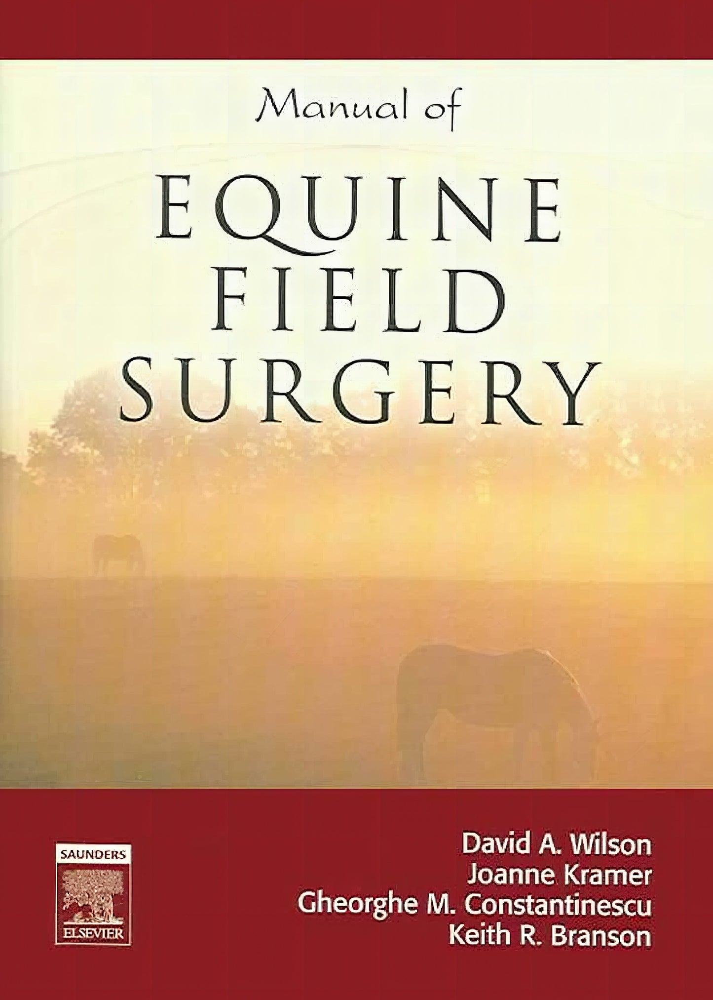 Manual Of Equine Field Surgery
