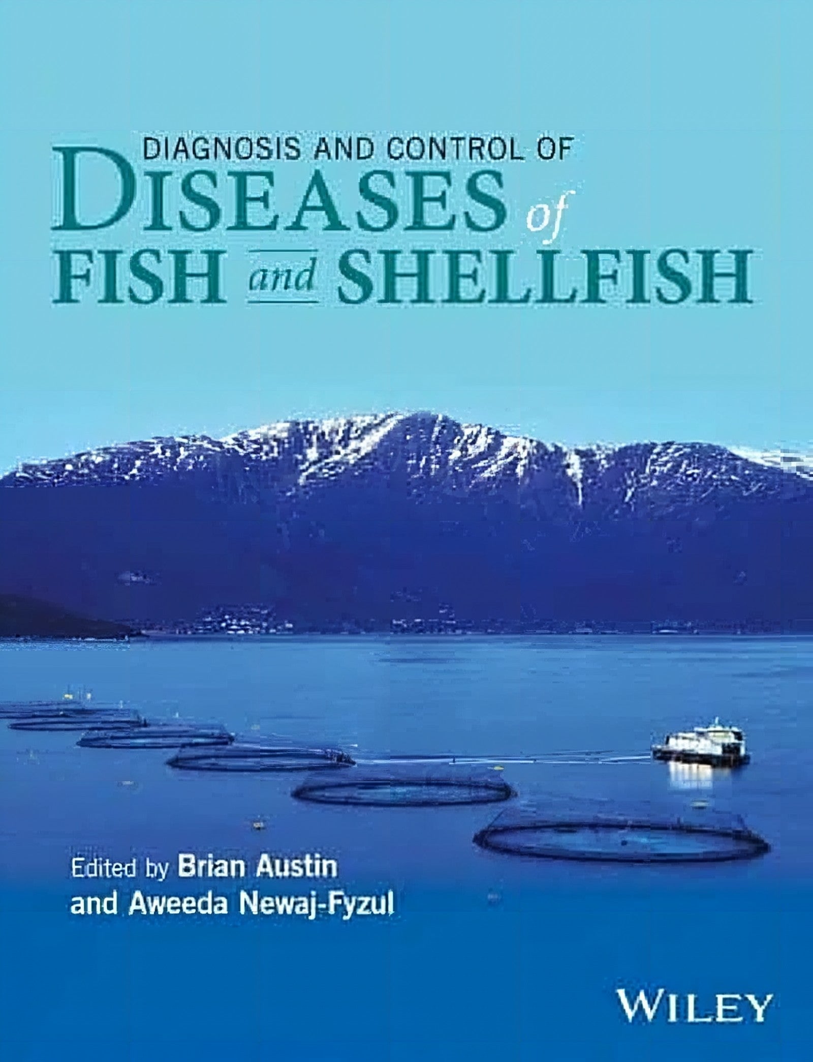 Diagnosis And Control Of Diseases Of Fish And Shellfish