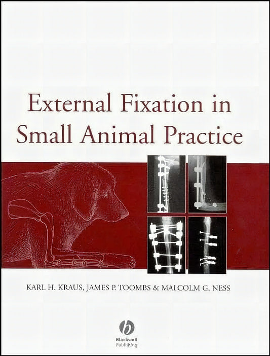 External Fixation In Small Animal Practice