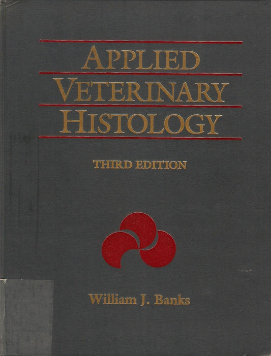 Applied Veterinary Histology 3Rd Edition