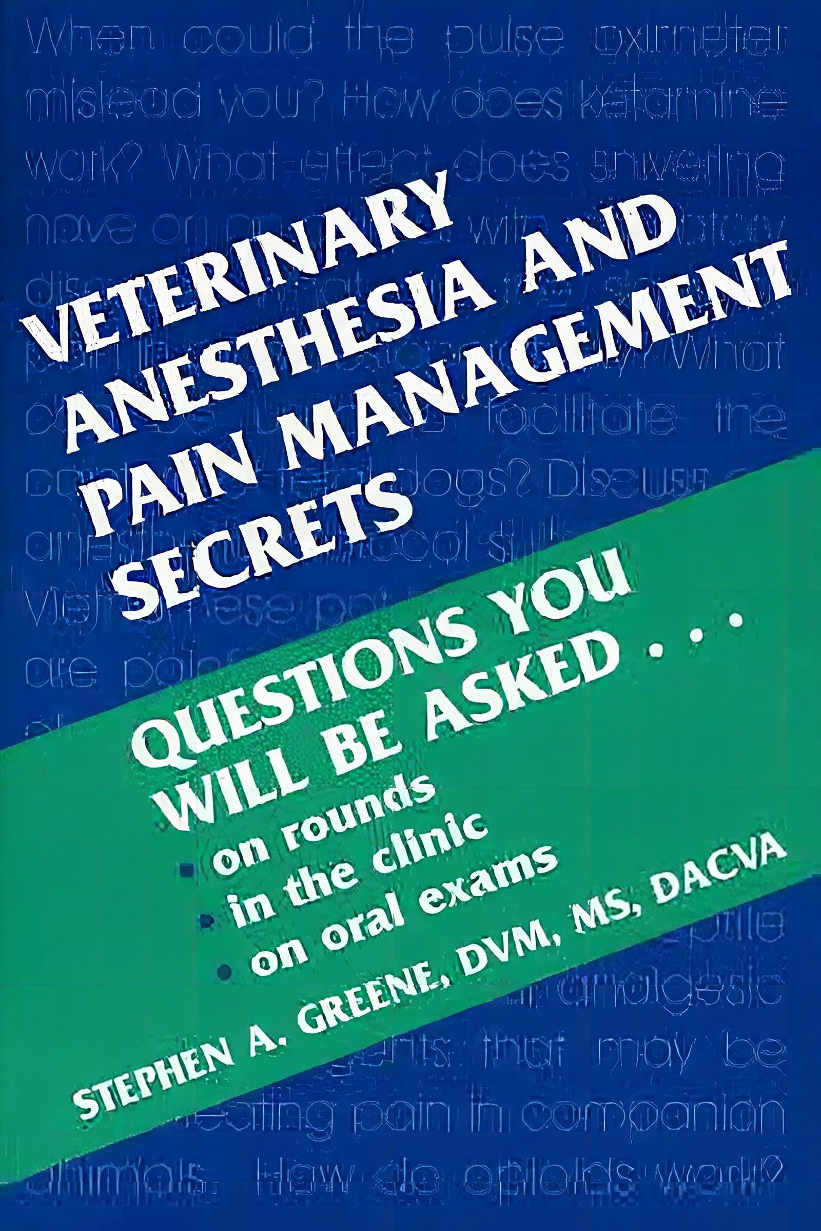 Veterinary Anesthesia And Pain Management Secrets