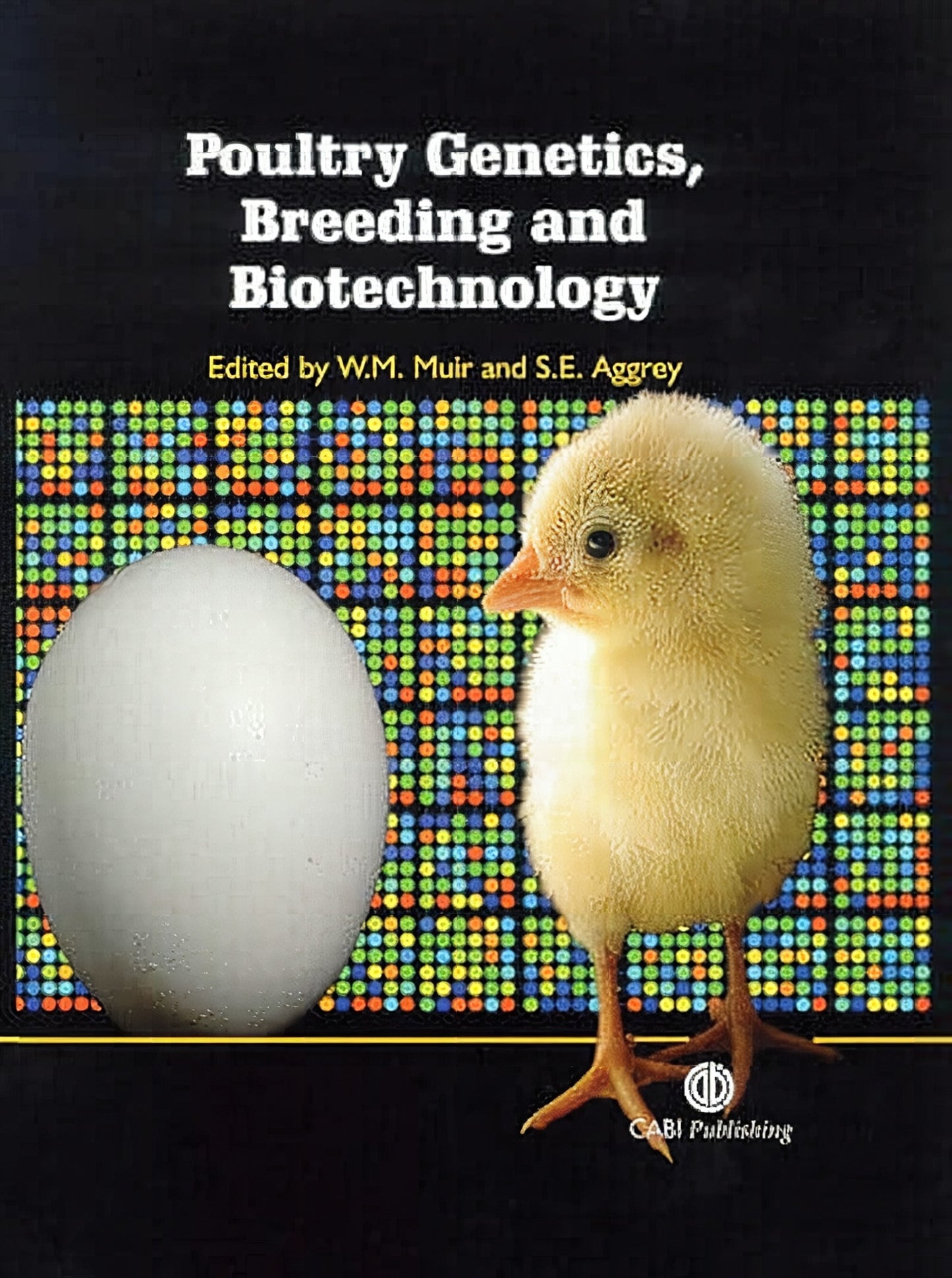 Poultry Genetics Breeding And Biotechnology