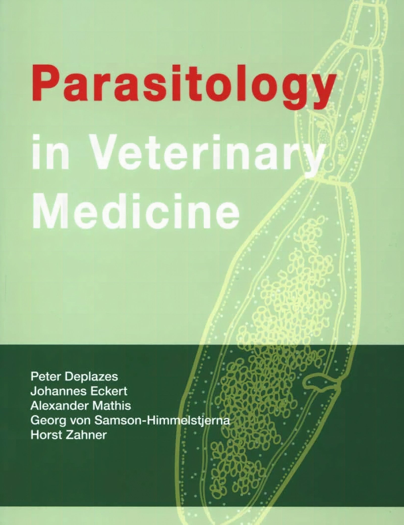 Parasitology In Veterinary Medicine