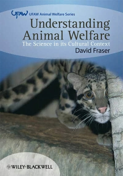 Understanding Animal Welfare The Science In Its Cultural Context