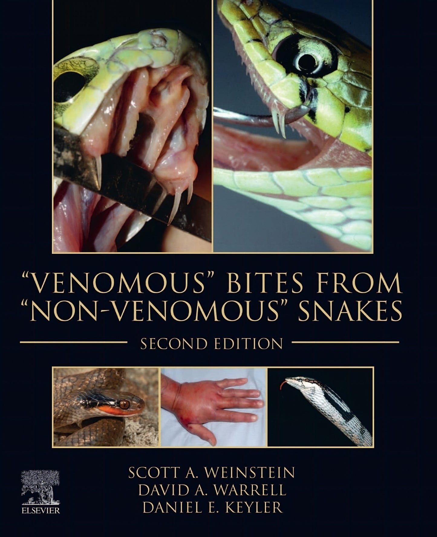 Venomous Bites From Non Venomous Snakes 2Nd Edition