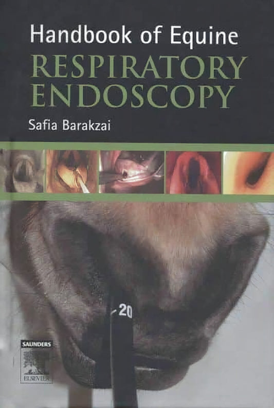 Handbook Of Equine Respiratory Endoscopy