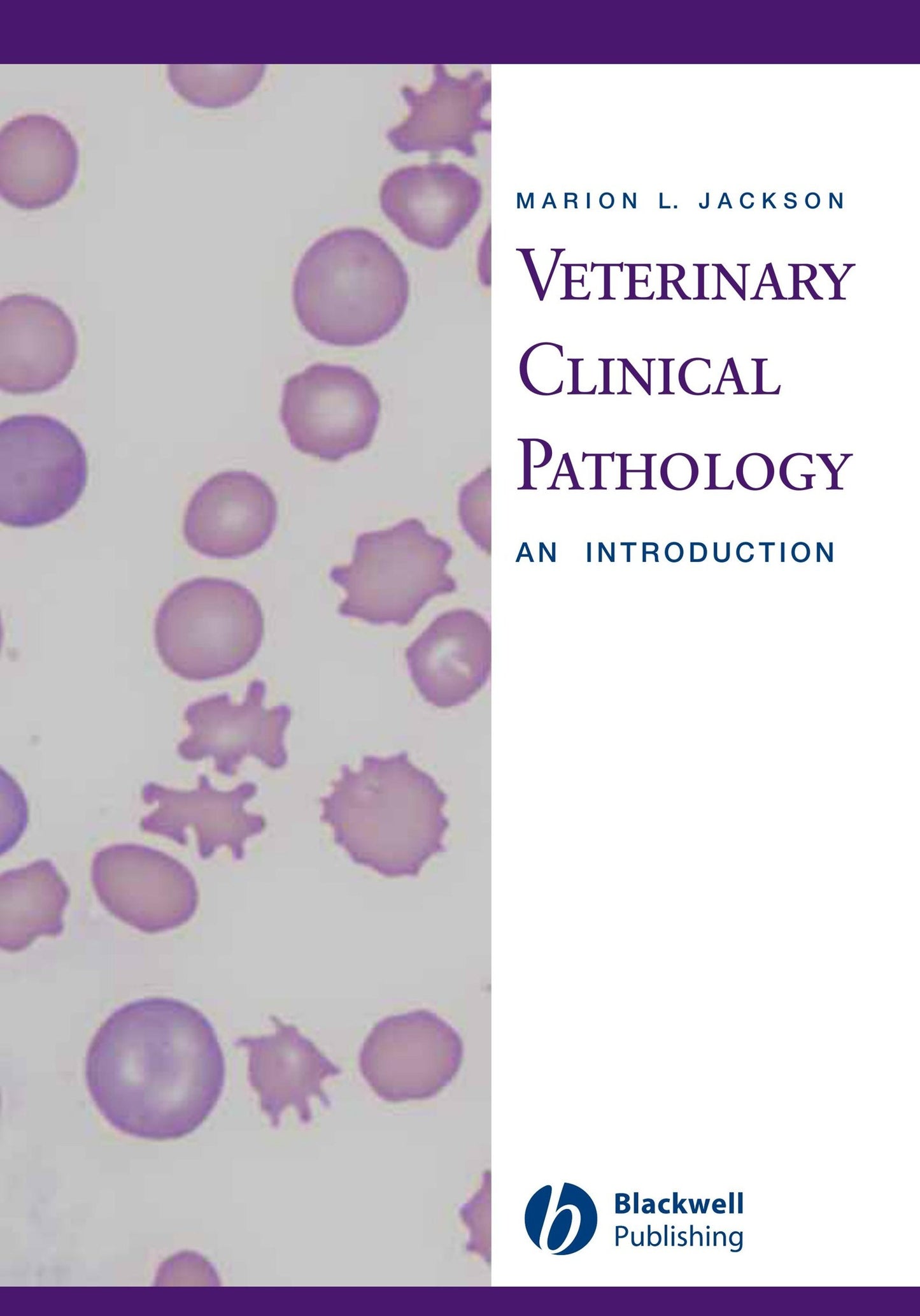 Veterinary Clinical Pathology An Introduction