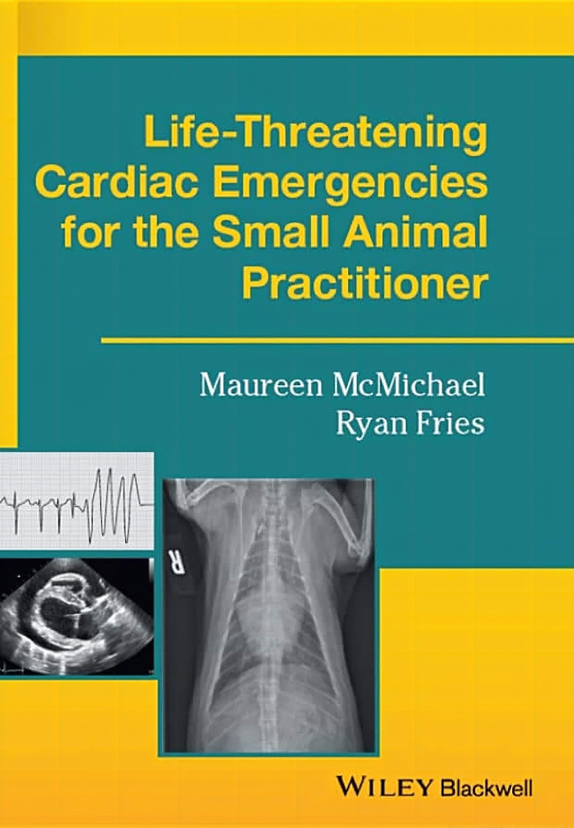 Life Threatening Cardiac Emergencies For The Small Animal Practitioner