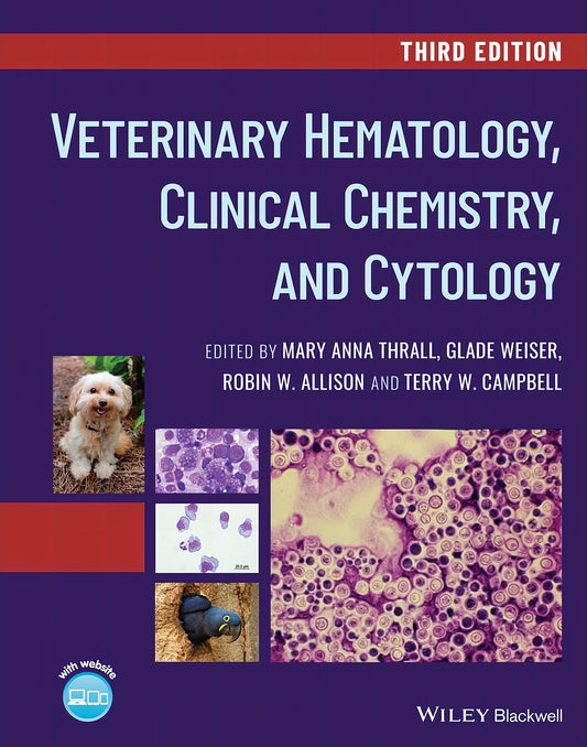 Veterinary Hematology Clinical Chemistry And Cytology 3Rd Edition