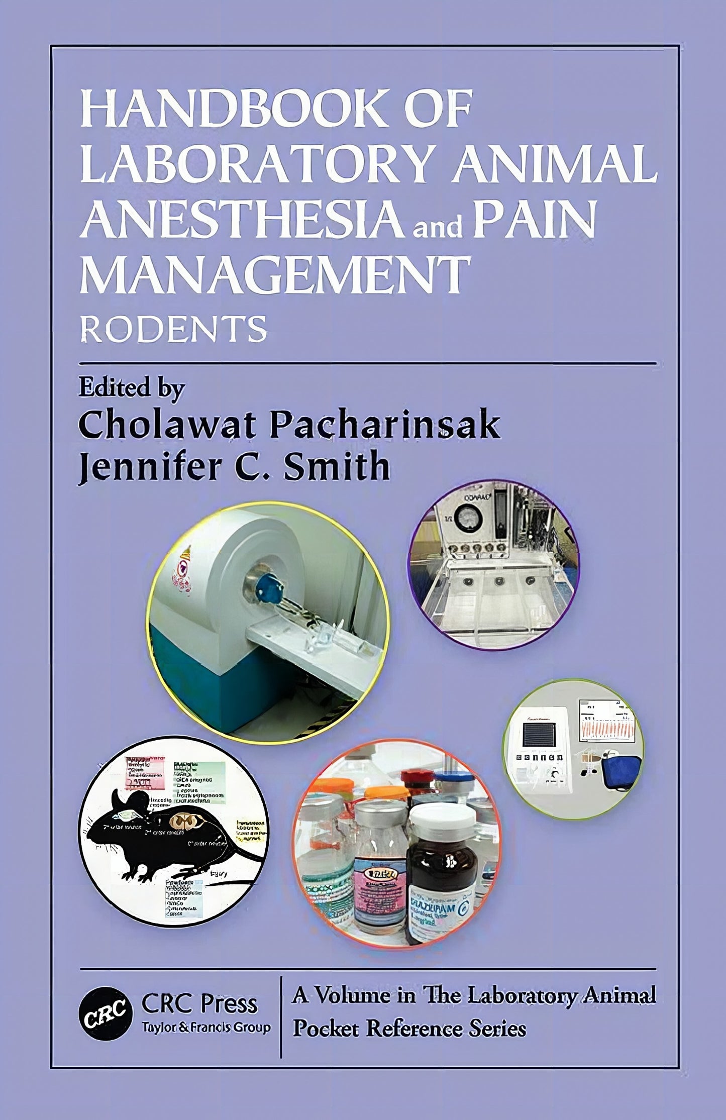 Handbook Of Laboratory Animal Anesthesia And Pain Management Rodents