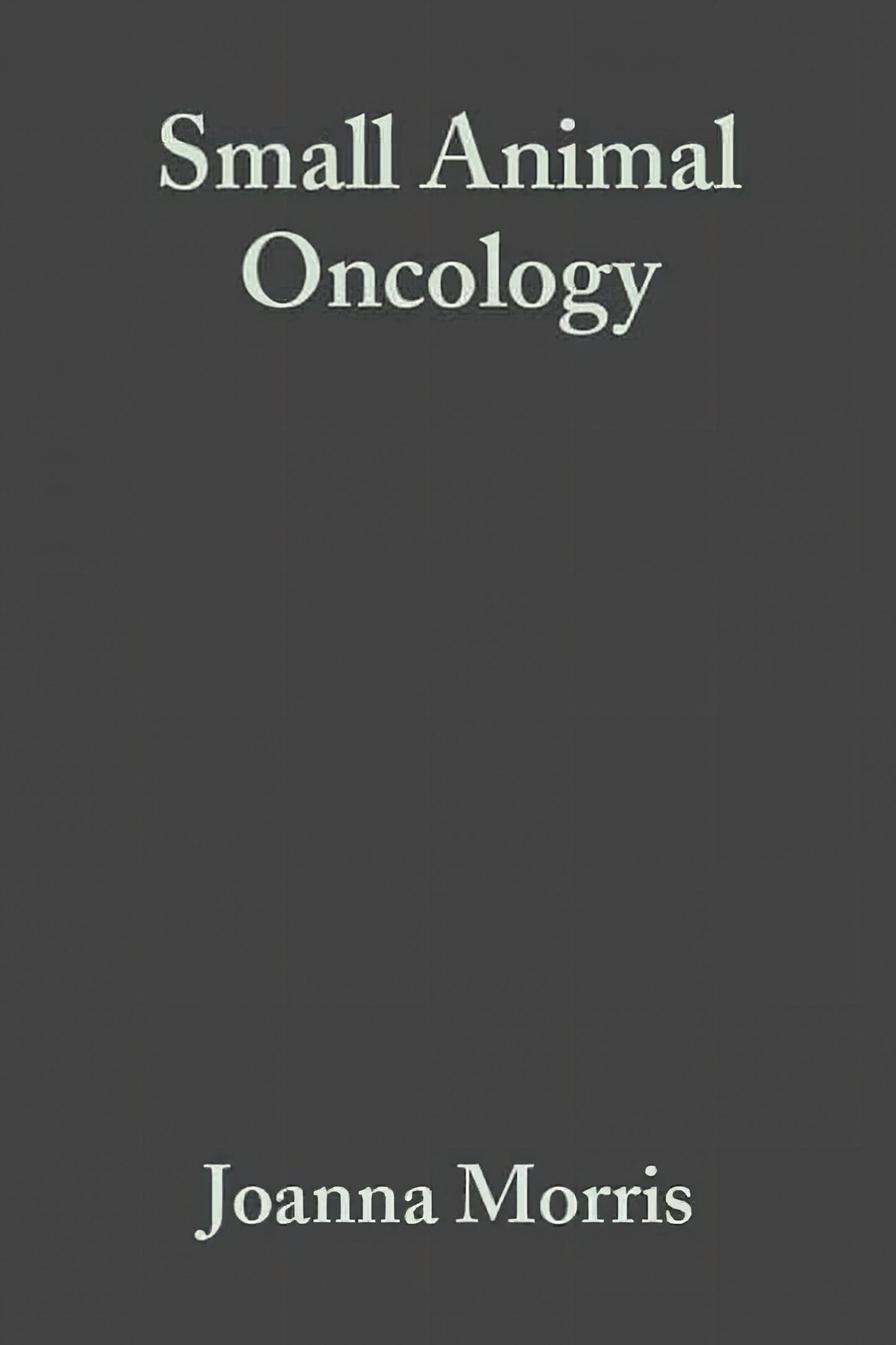 Small Animal Oncology
