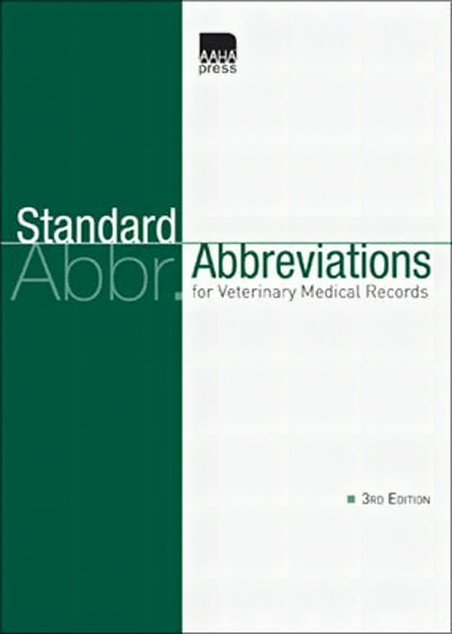 Standard Abbreviations For Veterinary Medical Records 3Rd Edition