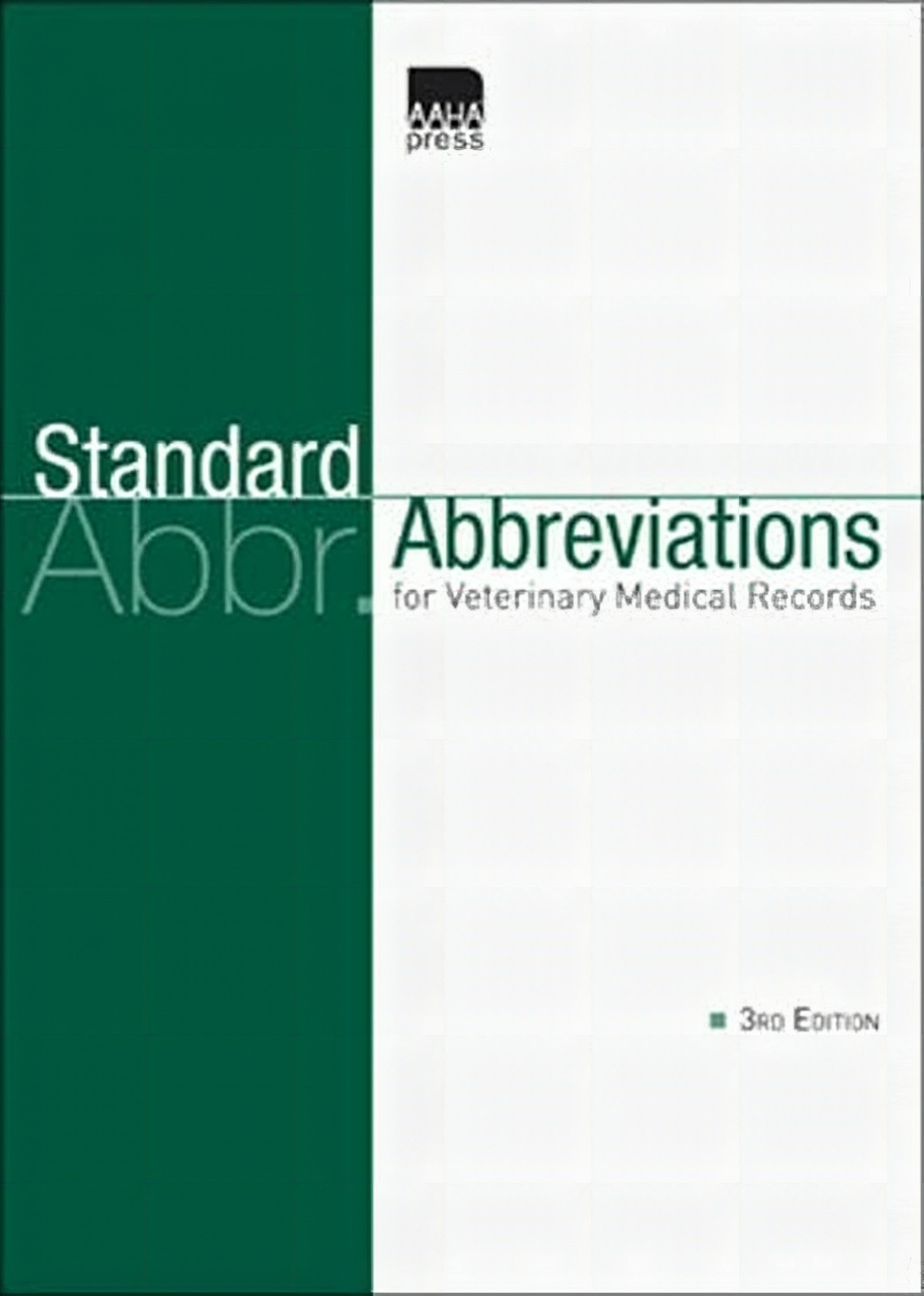 Standard Abbreviations For Veterinary Medical Records 3Rd Edition
