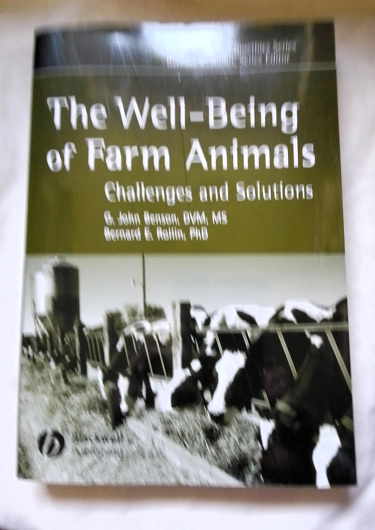 The Well Being Of Farm Animals Challenges And Solutions