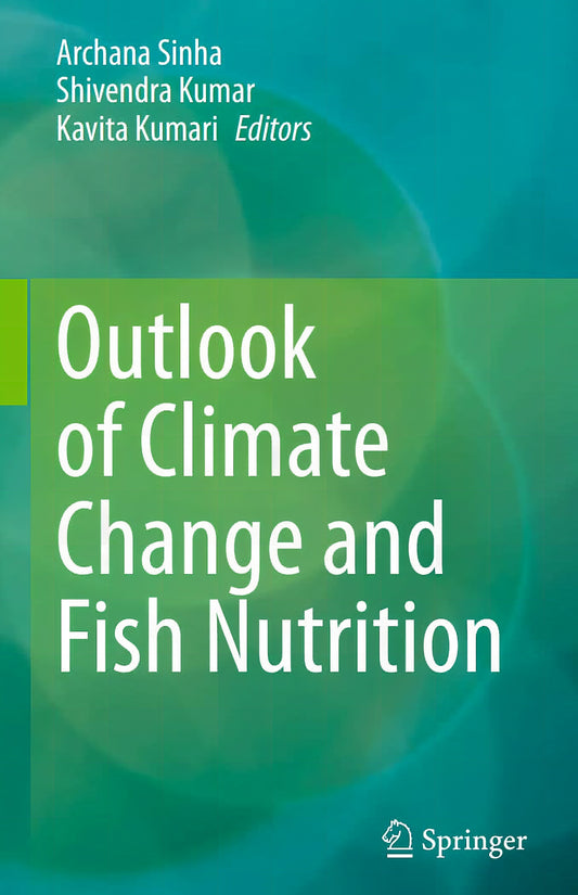 Outlook Of Climate Change And Fish Nutrition