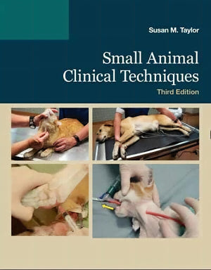 Small Animal Clinical Techniques 3Rd Edition
