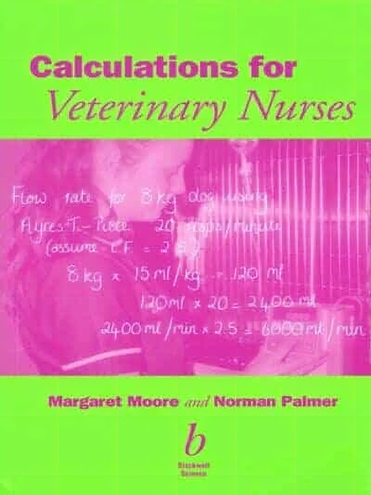 Calculations For Veterinary Nurses