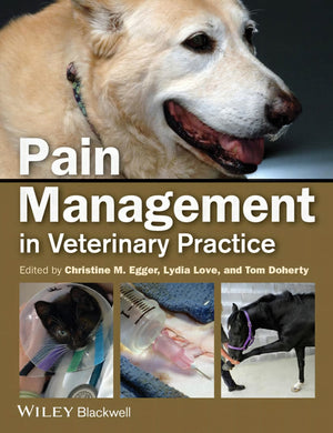 Pain Management In Veterinary Practice