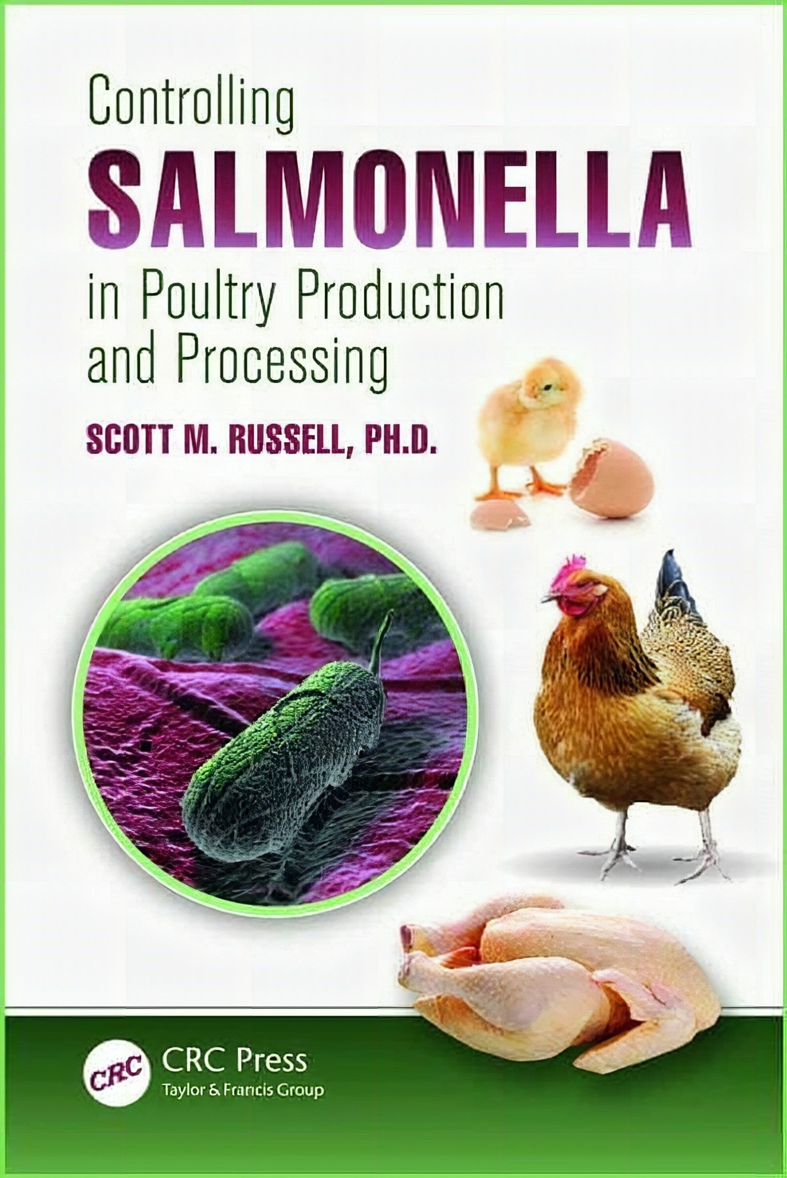 Controlling Salmonella In Poultry Production And Processing