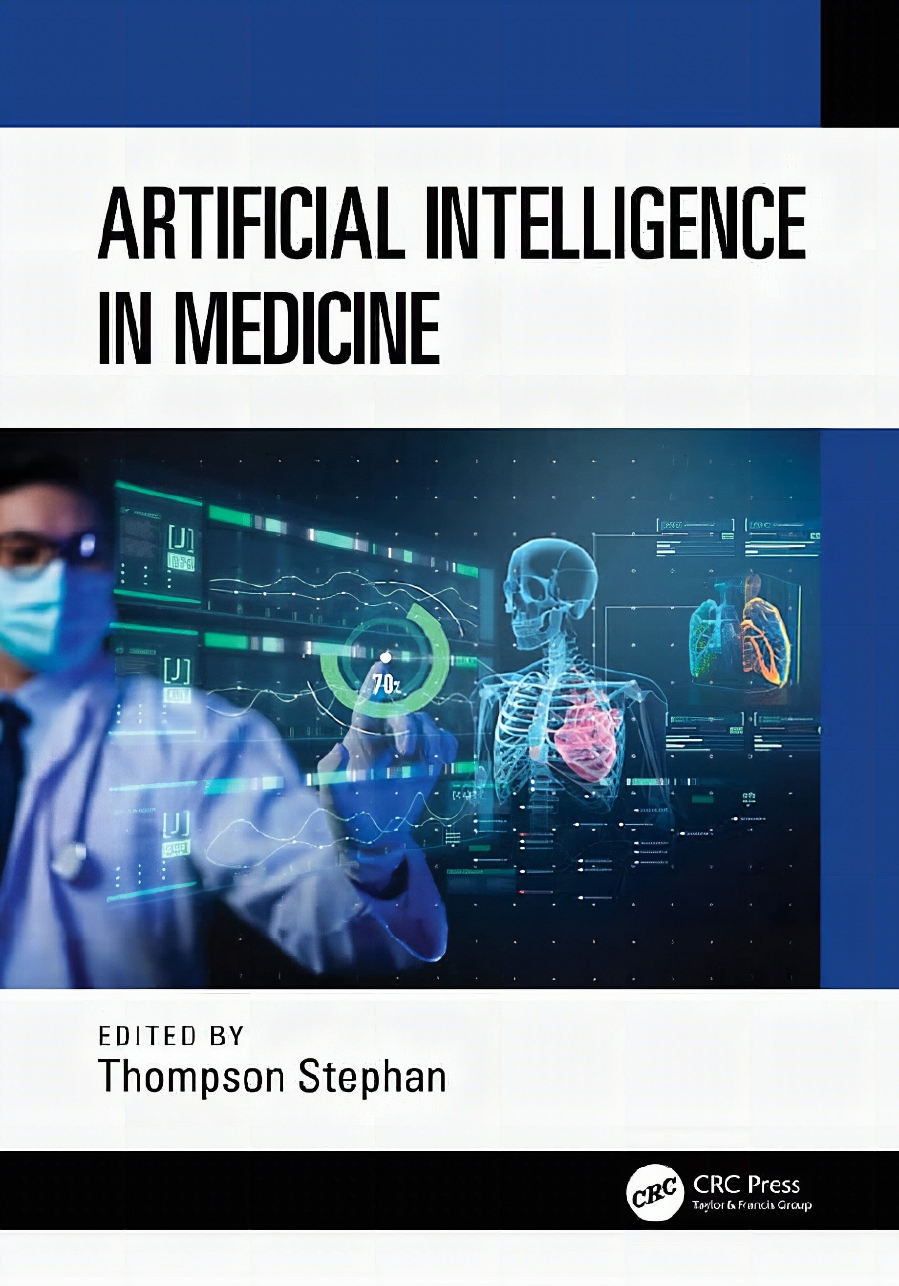 Artificial Intelligence In Medicine