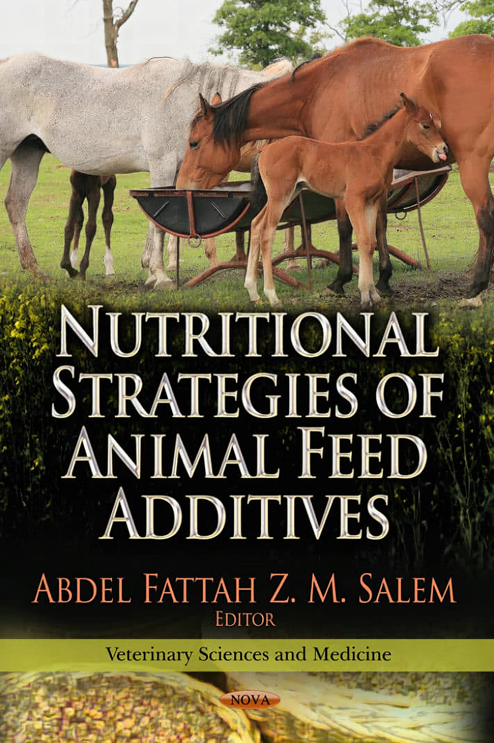 Nutritional Strategies Of Animal Feed Additives