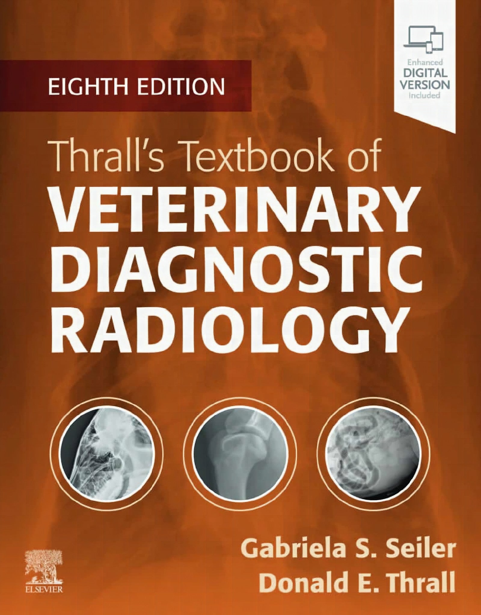 Thralls Textbook Of Veterinary Diagnostic Radiology