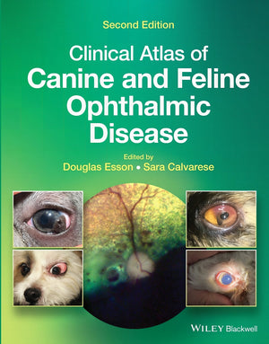 Clinical Atlas Of Canine And Feline Ophthalmic Disease 2Nd Edition