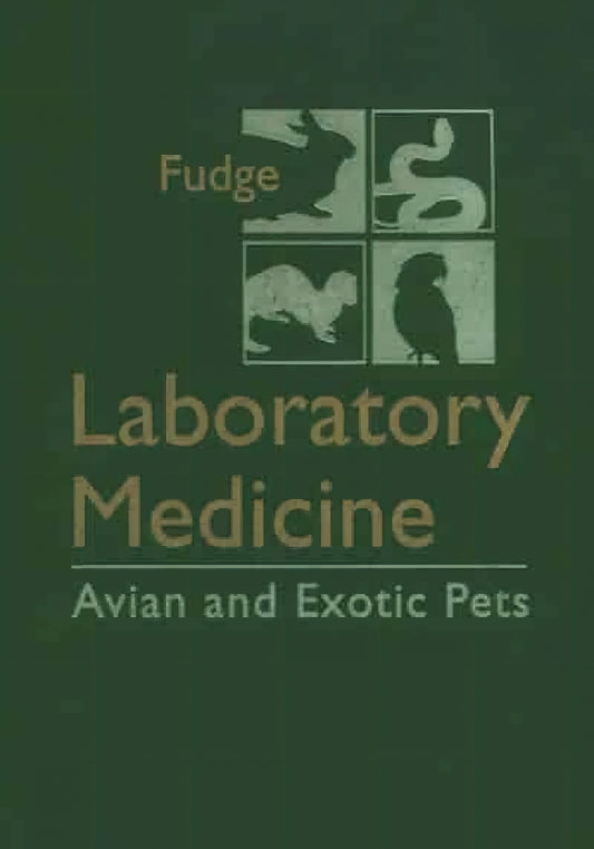 Laboratory Medicine Avian And Exotic Pets