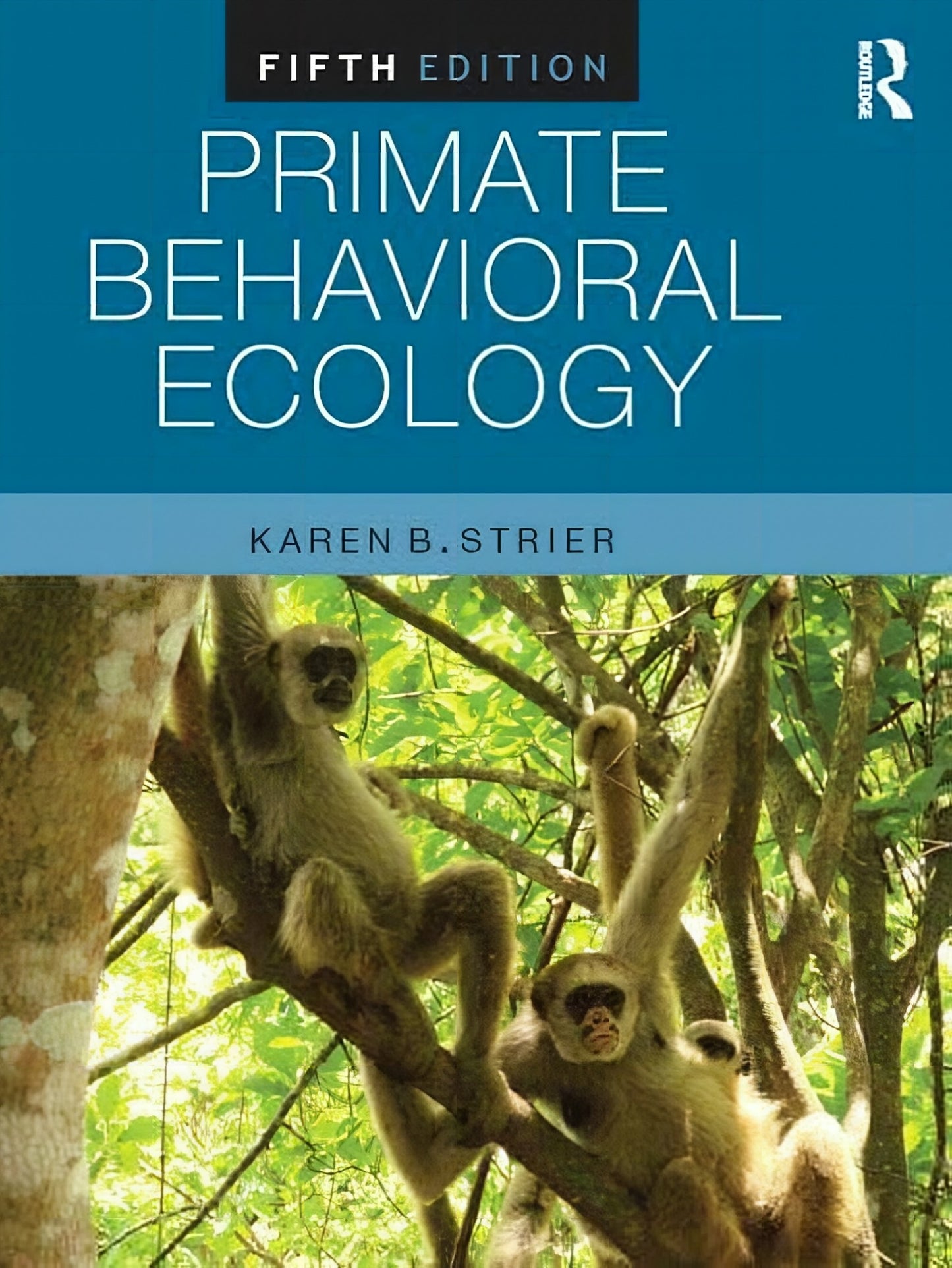 Primate Behavioral Ecology 5Th Edition
