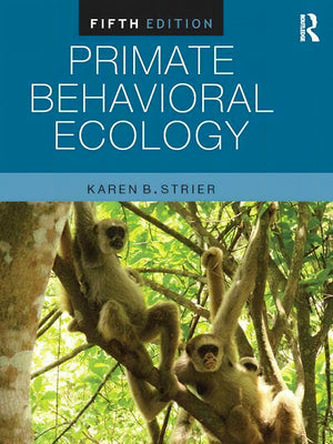 Primate Behavioral Ecology 5Th Edition