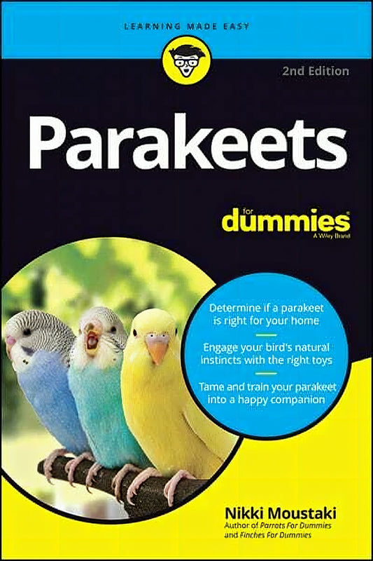 Parakeets For Dummies 2Nd Edition